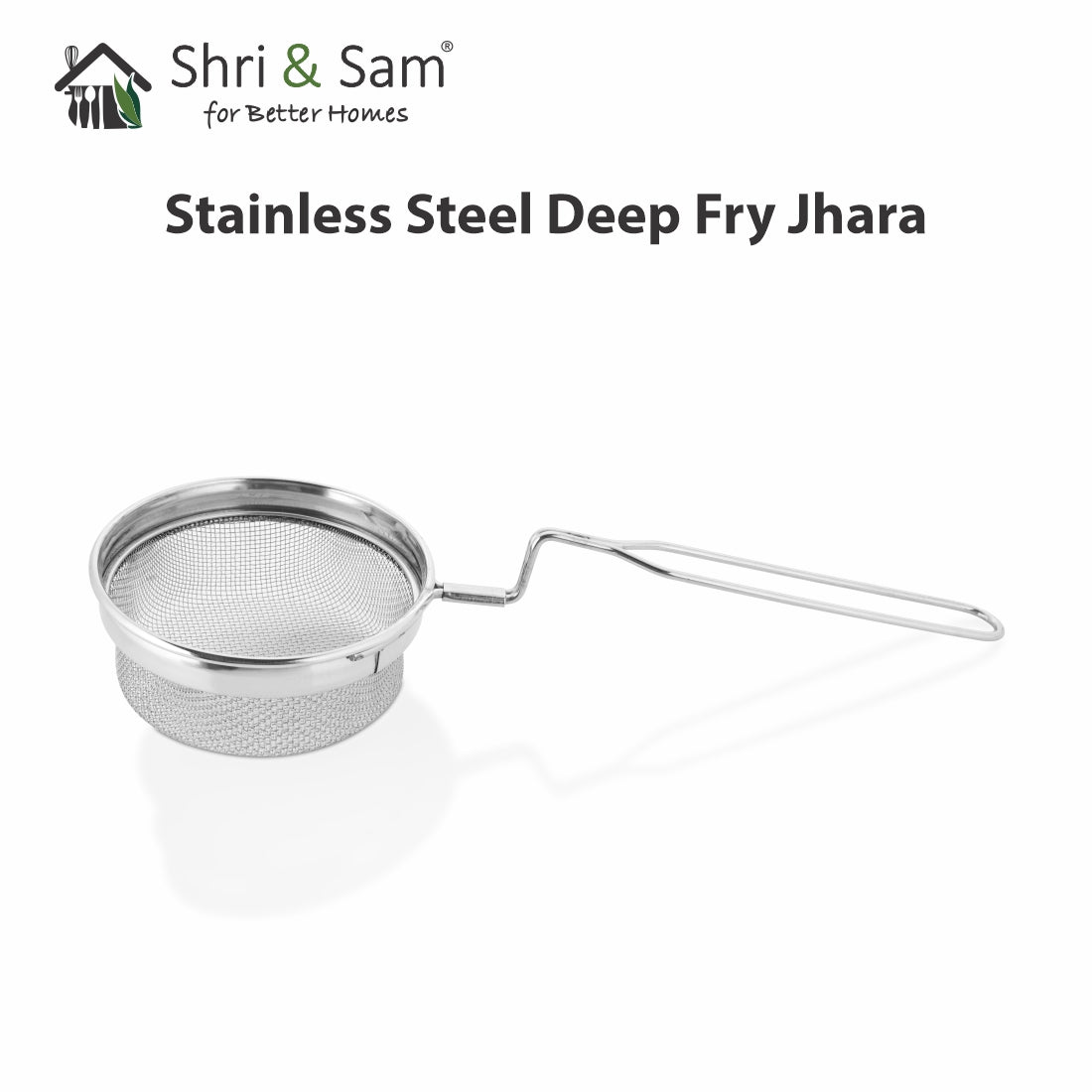 Stainless Steel Deep Fry Jhara